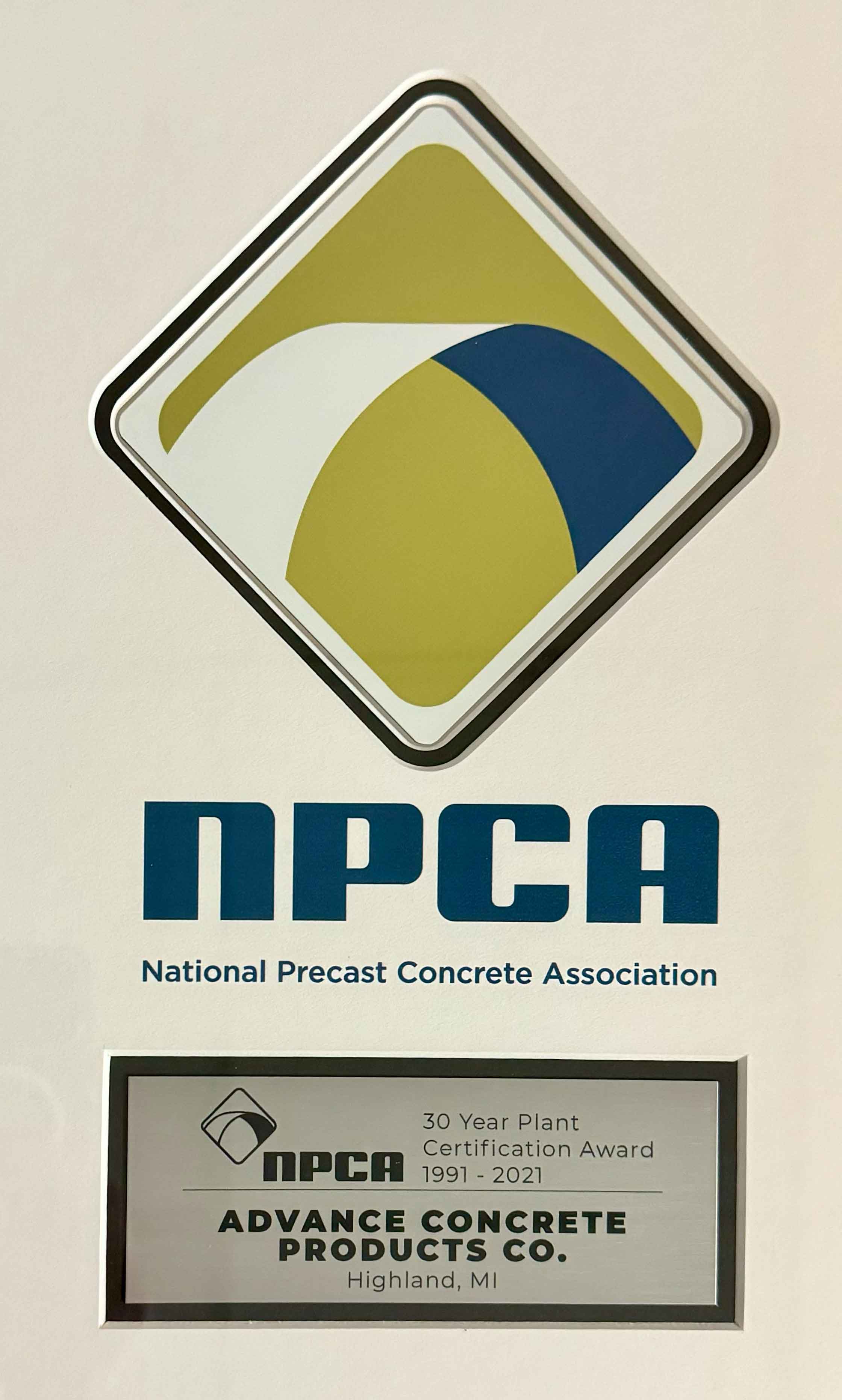 National Precast Concrete Association (NPCA) 30 Year Plant Certification Award
